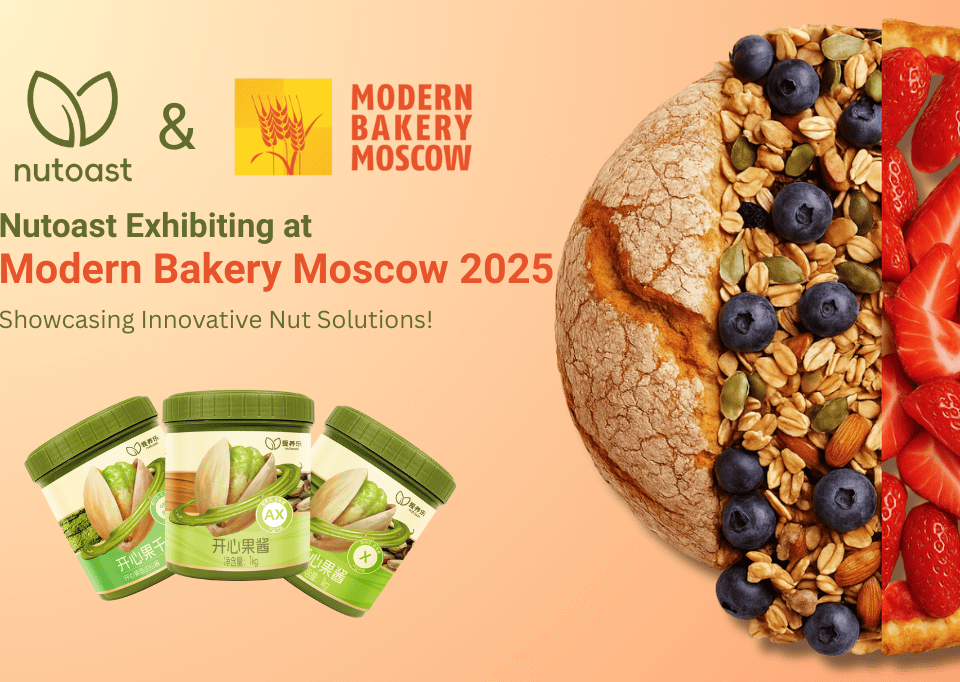 Nutoast at Modern Bakery Moscow 2025: Leading Nut Applications