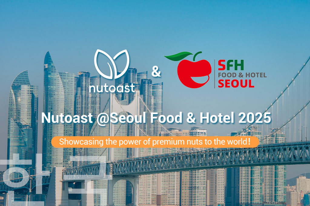 Nutoast at Seoul Food & Hotel 2025: A Fruitful Journey